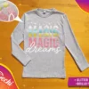 Remera Magic dreams con BRILLO ML