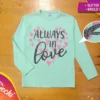 Remera Always in Love ML
